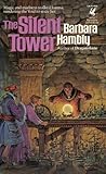 The Silent Tower by Barbara Hambly