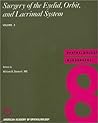 Surgery of the Eyelid, Orbit, and Lacrimal System (American Academy of Ophthalmology Monograph Series)