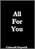 All For You
