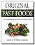 Original Fast Foods by James Daniel Simmons