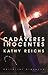 Cadáveres Inocentes (Temperance Brennan #2)