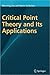 Critical Point Theory and I...
