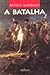A Batalha