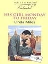 His Girl Monday to Friday