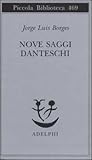 Nove saggi danteschi