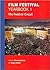 Film Festival Yearbook: Volume 1: The Festival Circuit (St. Andrews Film Studies)