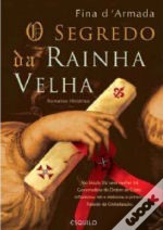 O Segredo da Rainha Velha