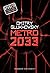 Metro 2033 (Мetro, #1)