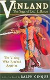 Vinland The Saga of Leif Eriksson Vinland The Saga of Leif Eriksson