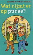 Wat rijmt er op puree? (Paperback)
