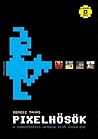 Pixelhősök