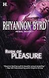 Rush of Pleasure by Rhyannon Byrd