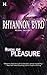 Rush of Pleasure (Primal Instinct, #8)