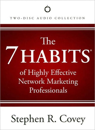 The 7 Habits of Highly Effective Network Marketing Professionals (Audio CD)