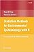 Statistical Methods for Environmental Epidemiology with R: A Case Study in Air Pollution and Health (Use R!)