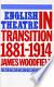 English Theatre in Transition: 1881-1914