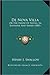 De Nova Villa: Or The House Of Nevill, In Sunshine And Shade (1885)