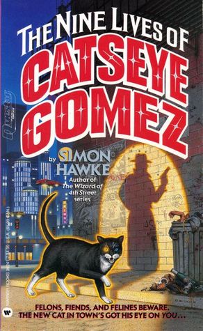The Nine Lives of Catseye Gomez (Paperback)