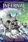 Infernal Devices by Philip Reeve