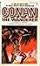 Conan the Wanderer by Robert E. Howard