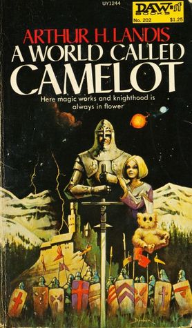 A World Called Camelot (Mass Market Paperback)