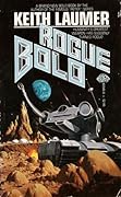 Rogue Bolo