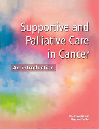 Supportive and Palliative Care in Cancer: An Introduction (Paperback)