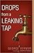 Drops from a Leaking Tap