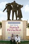 Atatürk Heykeller...