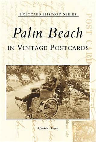 Palm Beach in Vintage Postcards (Postcard History Series)