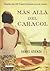 Más allá del caracol (Narrativa/ Narrative) (Spanish Edition)
