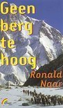 Geen berg te hoog (Mass Market Paperback)