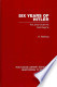 Six Years of Hitler (RLE Responding to Fascism) (Routledge Library Editions) (Volume 8)