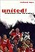 United! by Richard Kurt