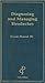 Diagnosing and Managing Headaches, 6th Edition by Seymour Diamond
