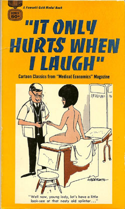 It Only Hurts When I Laugh (Mass Market Paperback)
