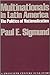Multinationals in Latin America: The Politics of Nationalization