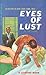 Eyes of Lust by Tony Calvano