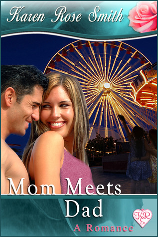 Mom Meets Dad (Finding Mr. Right, #3)