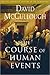 The Course of Human Events by David McCullough