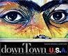 DownTown U.S.A.: ...