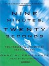 Nine Minutes, Twenty Seconds by Gary M. Pomerantz