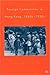Foreign Communities in Hong Kong, 1840s-1950s