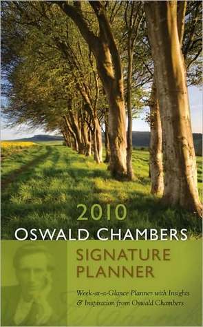 2010 Oswald Chambers Signature Planner