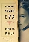 Someone Named Eva by Joan M. Wolf