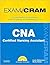 CNA Certified Nursing Assistant Exam Cram