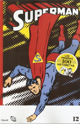 Superman #12 (Las primeras 100 historietas #12 de 14)
