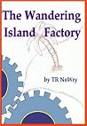 The Wandering Island Factory The Wandering Island Factory