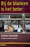 Bij de blanken is...