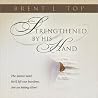 Strengthened By His Hand Strengthened By His Hand